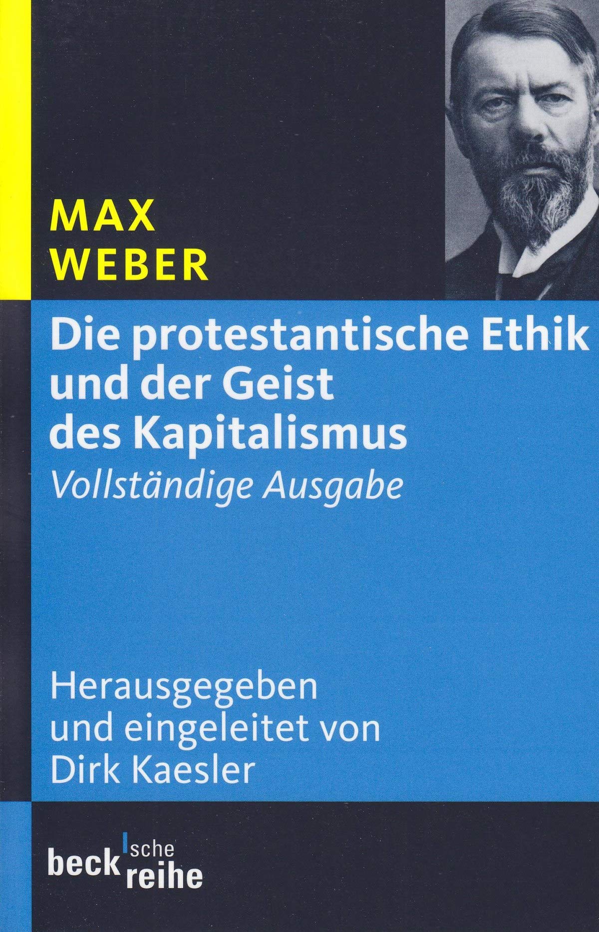 Die protestantische Ethik und der Geist des Kapitalismus Philosophy