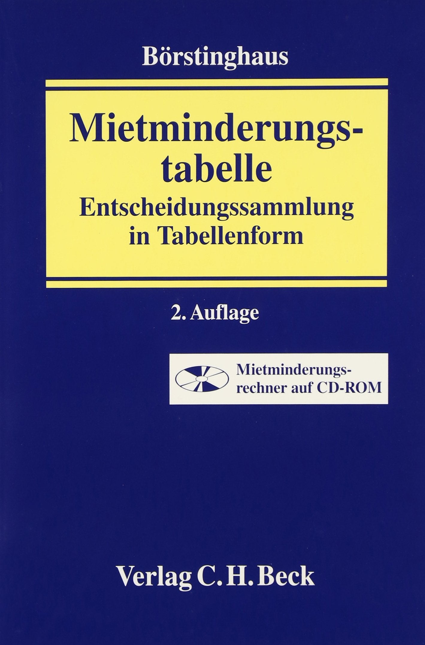 Mietminderungstabelle: Entscheidungssammlung in Tabellenform Law