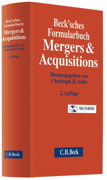 Becksches Formularbuch Mergers and Acquisitions Law
