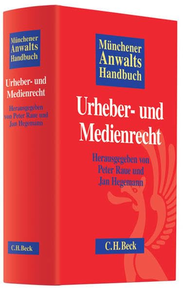 Münchener Anwaltshandbuch Urheber- und Medienrecht Law