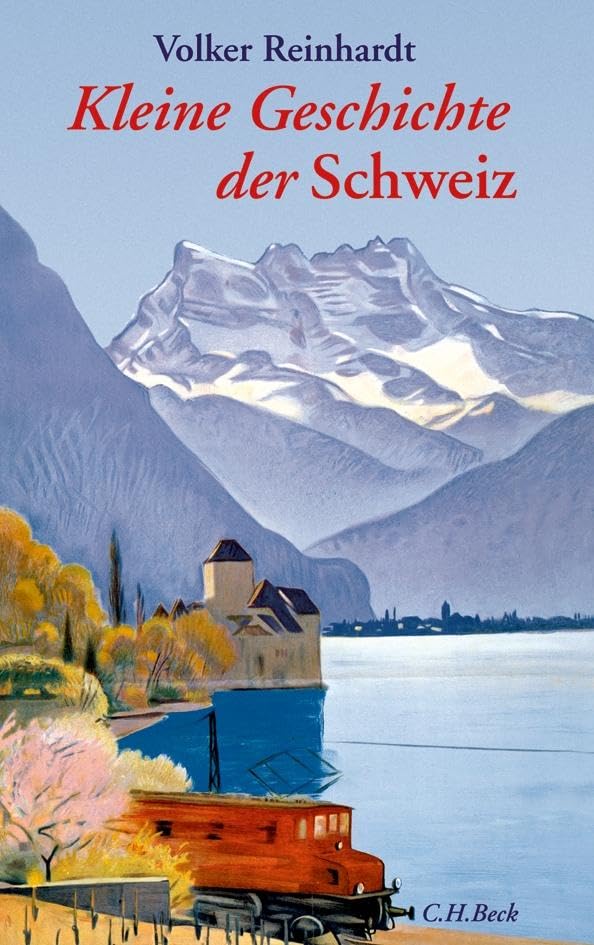 Kleine Geschichte der Schweiz General education