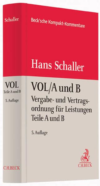 Vergabe- und Vertragsordnung für Leistungen (VOL) - Teile A und B Law