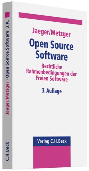 Product Image: Open Source Software: Rechtliche Rahmenbedingungen der Freien Software
