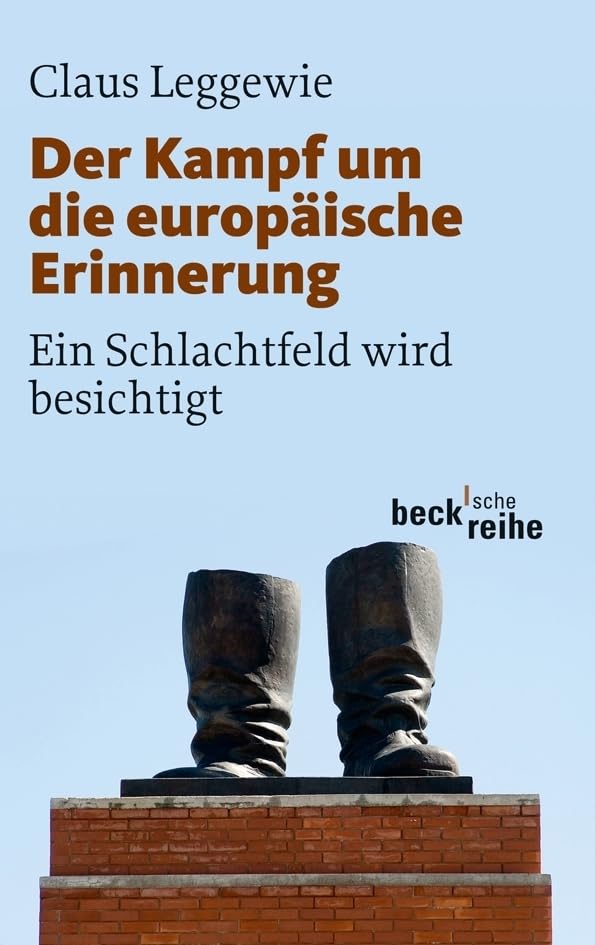 Der Kampf um die europäische Erinnerung Social Sciences