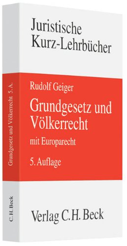 Grundgesetz und Völkerrecht mit Europarecht Law