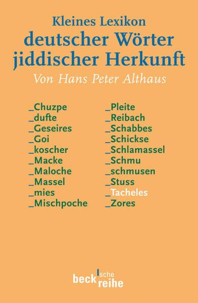 Kleines Lexikon deutscher Wörter jiddischer Herkunft Social Sciences