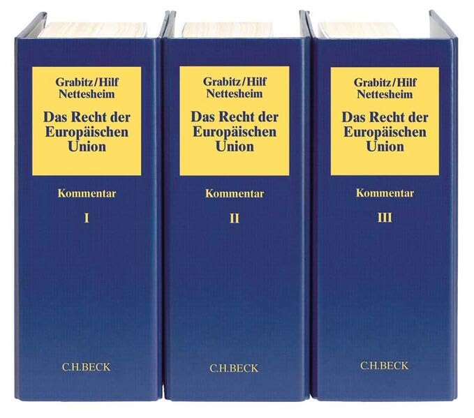 Das Recht der Europäischen Union: Loseblattausgabe. Grundwerk zur Fortsetzung (min. 3 Ergänzungslieferungen). Rechtsstand: September 2025 Law