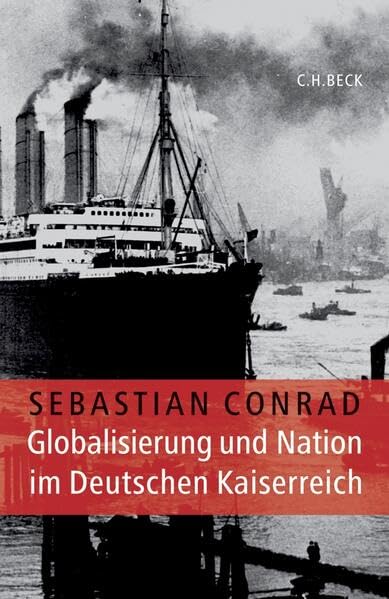 Globalisierung und Nation im Deutschen Kaiserreich Business, Finance & Career