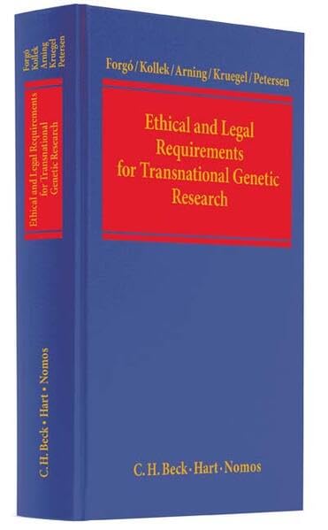 Ethical and Legal Requirements for Transnational Genetic Research Law
