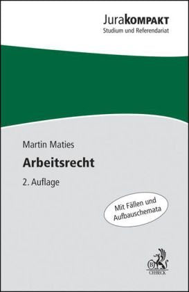 Arbeitsrecht (Jura kompakt) Law