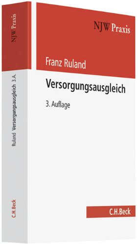 Versorgungsausgleich: Ausgleich, steuerliche Folgen und Verfahren (NJW-Praxis, Band 28) Law