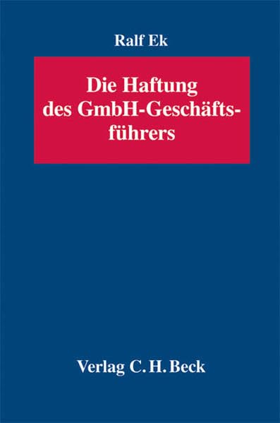 Die Haftung des GmbH-Geschäftsführers Law