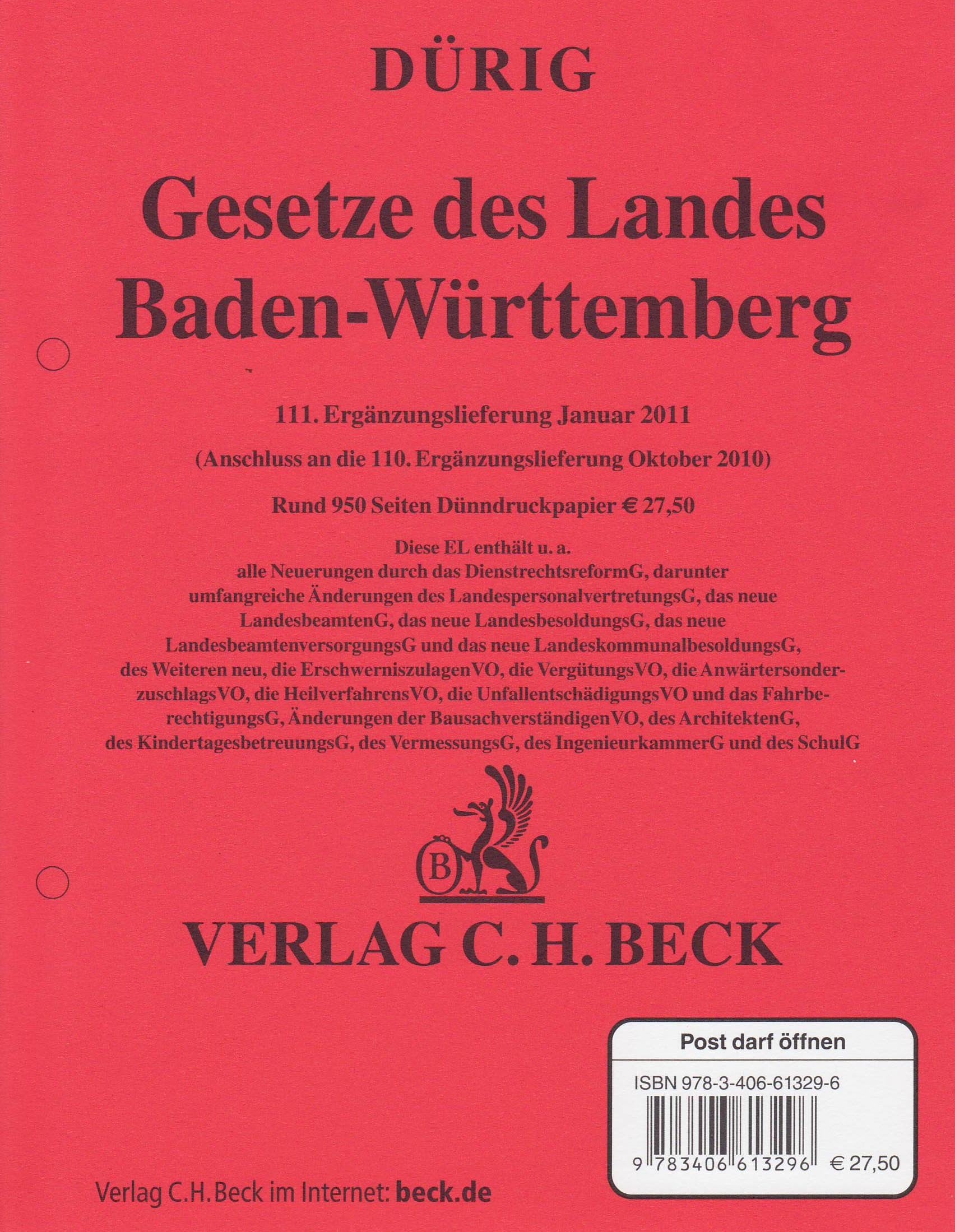 Gesetze des Landes Baden-Württemberg 111. Ergänzungslieferung: Rechtsstand: 1. Januar 2011 Law