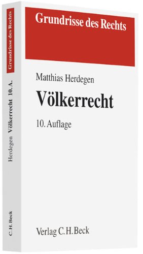 Völkerrecht (Grundrisse des Rechts) Law