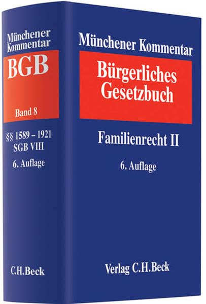Münchener Kommentar zum Bürgerlichen Gesetzbuch Bd. 8: Familienrecht II §§ 1589-1921, SGB VIII Law