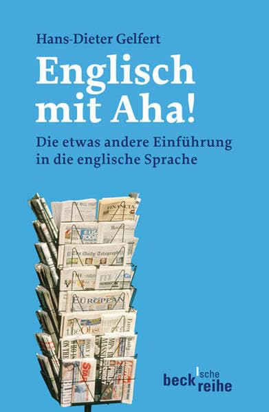 Englisch mit Aha!: Die etwas andere Einführung in die englische Sprache (Beck'sche Reihe) Professional & Reference Books