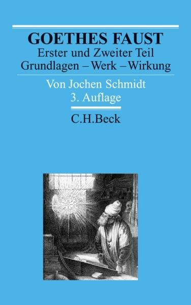 Goethes Faust Erster und Zweiter Teil: Grundlagen - Werk - Wirkung (Arbeitsbücher zur Literaturgeschichte) Contemporary literature