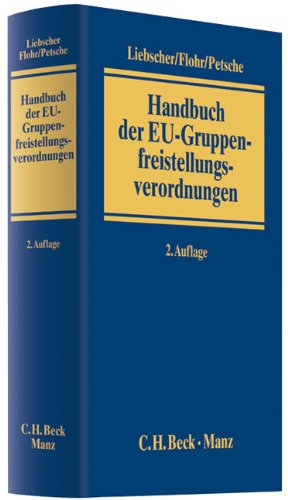 Handbuch des EU-Wirtschaftsrechts 28. Ergänzungslieferung: Rechtsstand: Juni 2011 Law