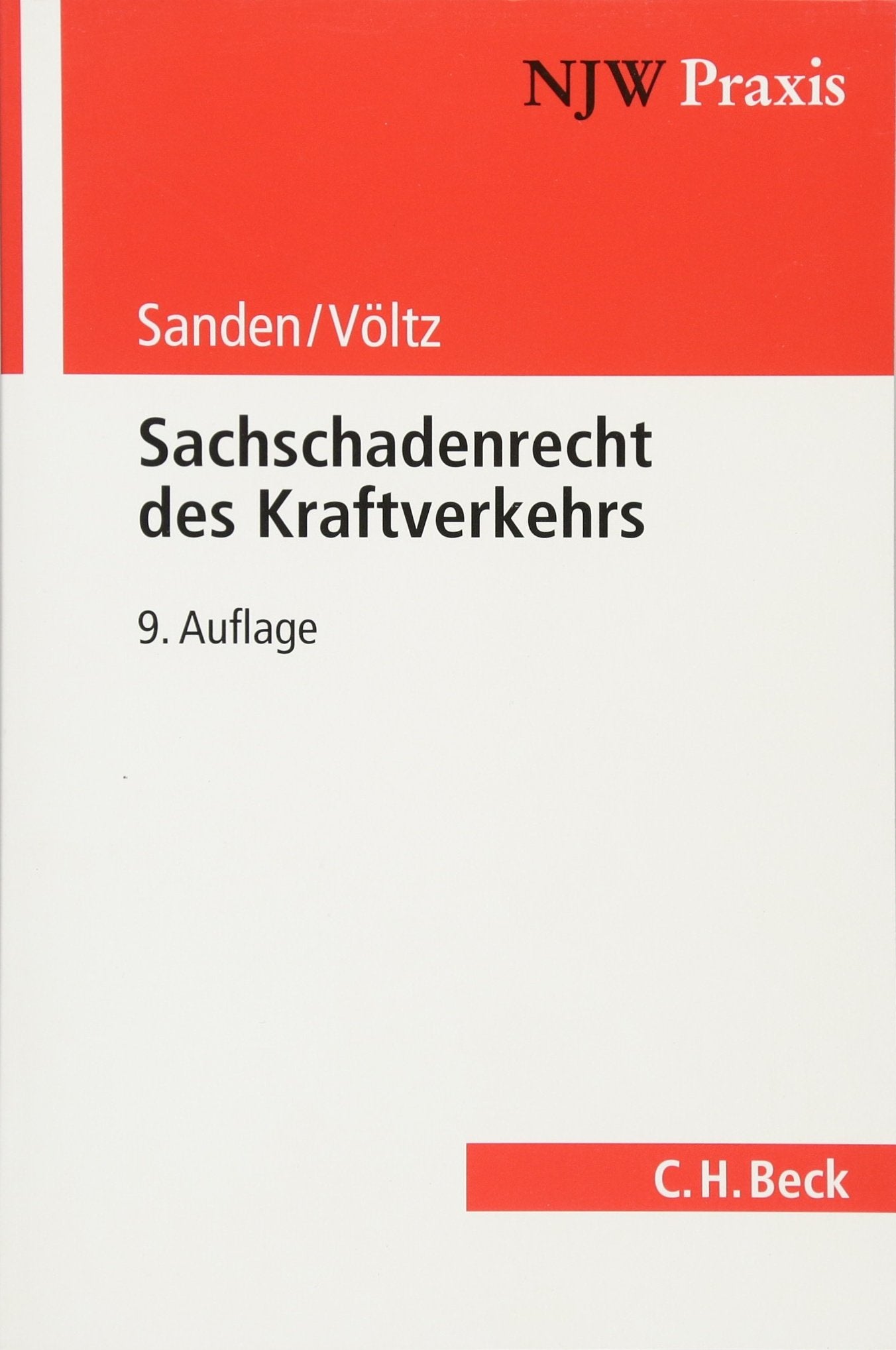 Sachschadenrecht des Kraftverkehrs Law