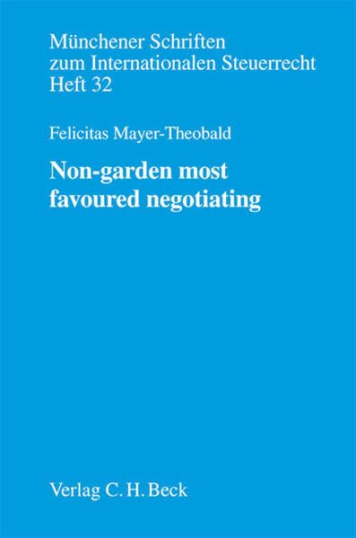 Non-garden most favoured negotiating Law