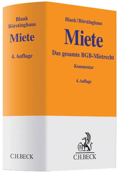Miete: Kommentar (Gelbe Erläuterungsbücher) Law