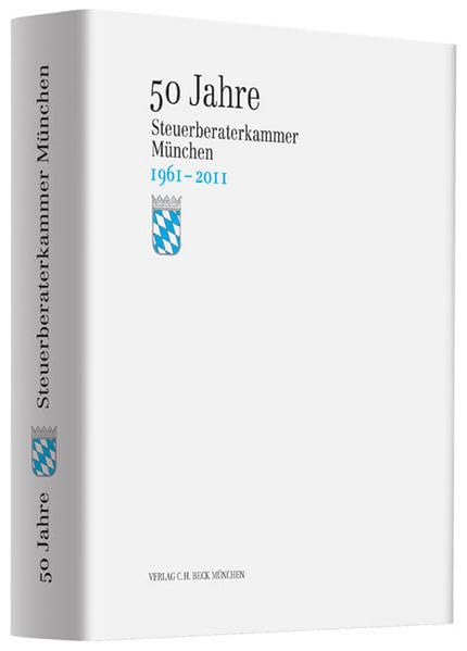 50 Jahre Steuerberaterkammer München Law