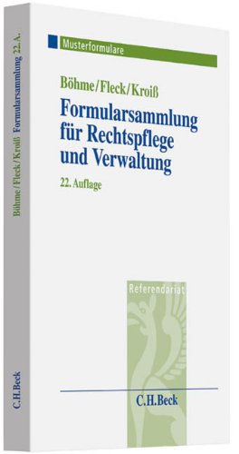 Formularsammlung für Rechtspflege und Verwaltung Law