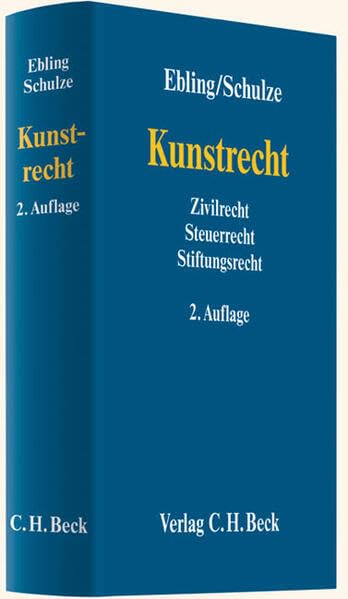 Kunstrecht: Ziovilrecht, Steuerrecht, Stiftungsrecht Law