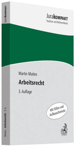 Arbeitsrecht (Jura kompakt) Law
