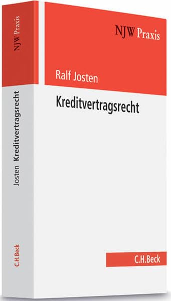 Kreditvertragsrecht (NJW-Praxis, Band 92) Law