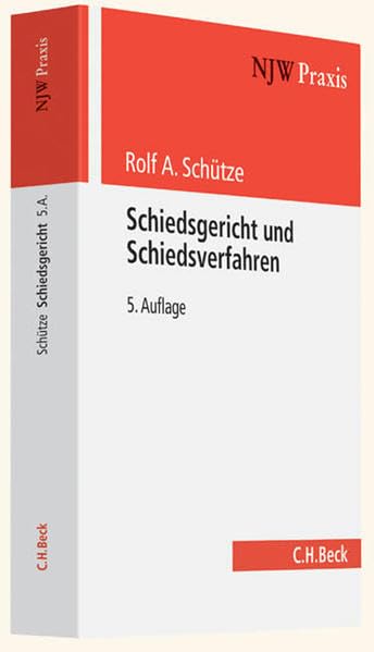 Schiedsgericht und Schiedsverfahren book