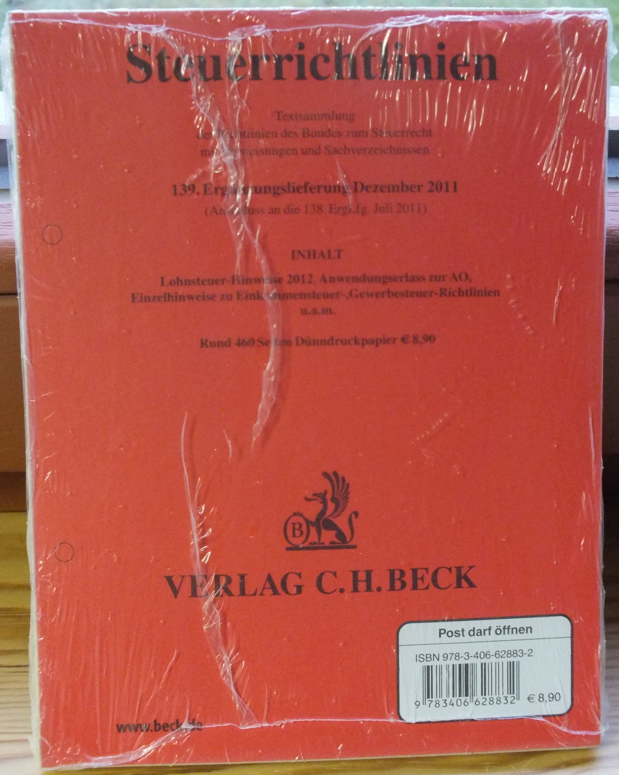 Steuerrichtlinien 139. Ergänzungslieferung: Rechtsstand: 31. Dezember 2011 Law