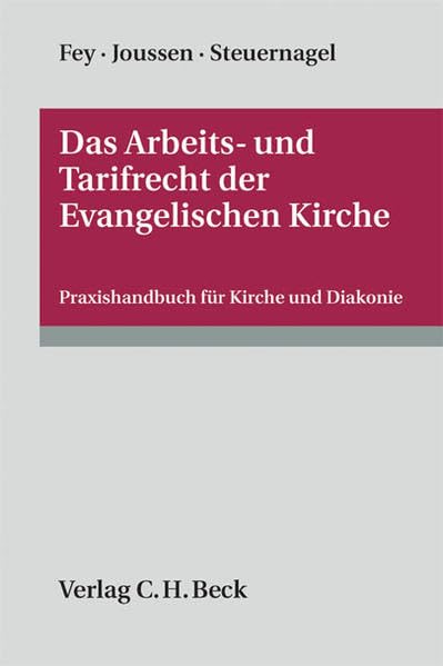 Das Arbeits- und Tarifrecht der Evangelischen Kirche Law