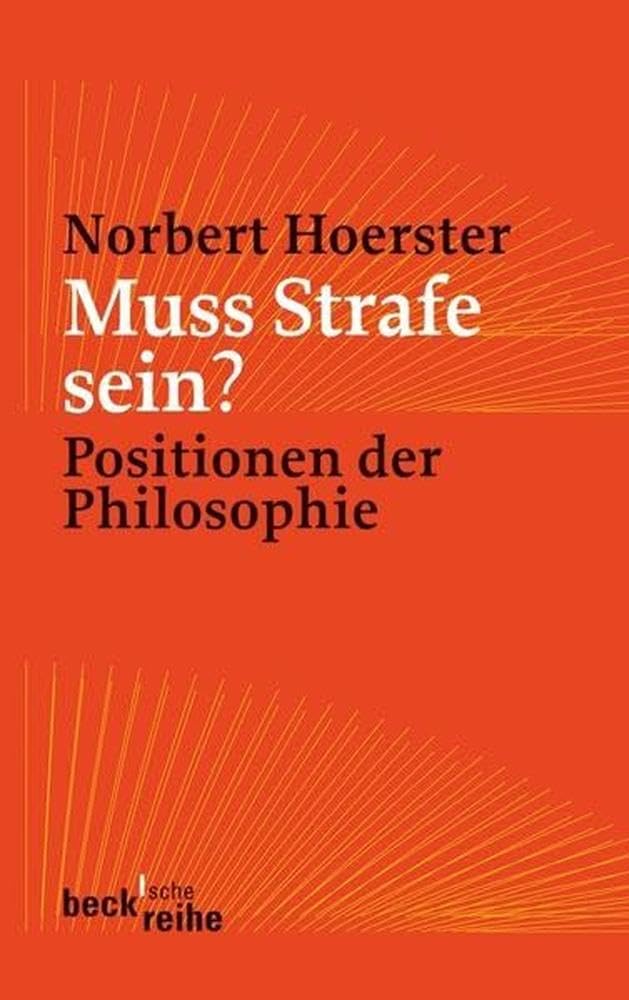 Muss Strafe sein? Law