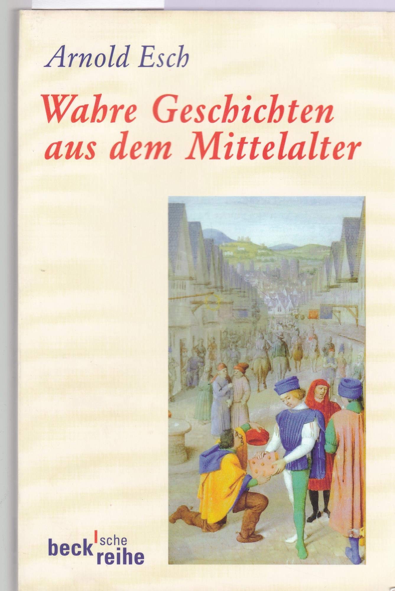 Wahre Geschichten aus dem Mittelalter General education