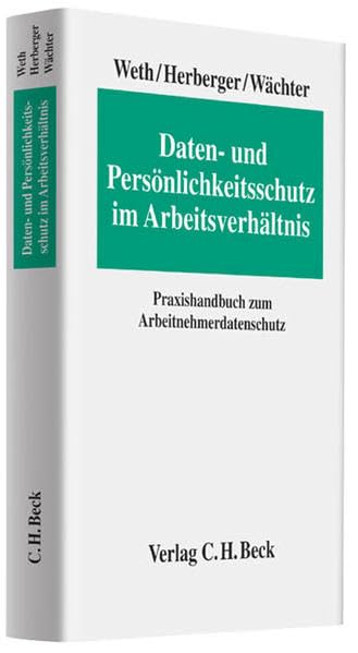 Daten- und Persönlichkeitsschutz im Arbeitsverhältnis Law