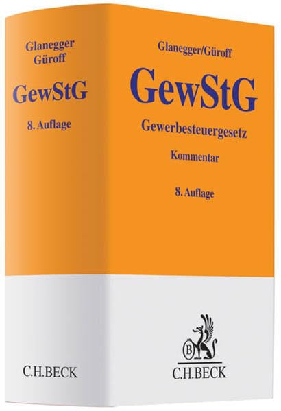 Gewerbesteuergesetz (Gelbe Erläuterungsbücher) Law
