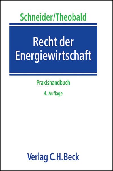 Recht der Energiewirtschaft: Praxishandbuch Law