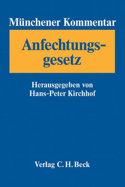 Münchener Kommentar zum Anfechtungsgesetz: §§ 1-20 Law