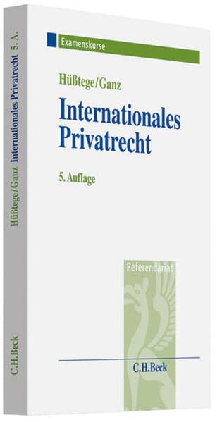Internationales Privatrecht einschließlich Grundzüge des Internationalen Verfahrensrechts Law