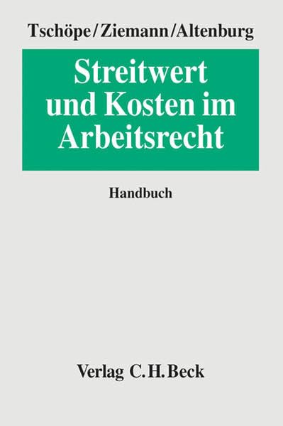 Streitwert und Kosten im Arbeitsrecht Law