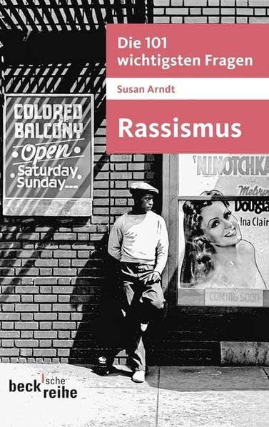 Die 101 wichtigsten Fragen - Rassismus (Beck'sche Reihe) Books