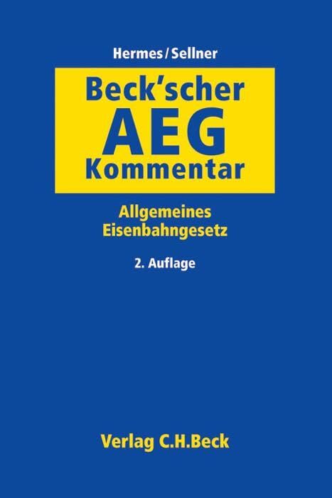 Beck'scher AEG-Kommentar: Allgemeines Eisenbahngesetz Law
