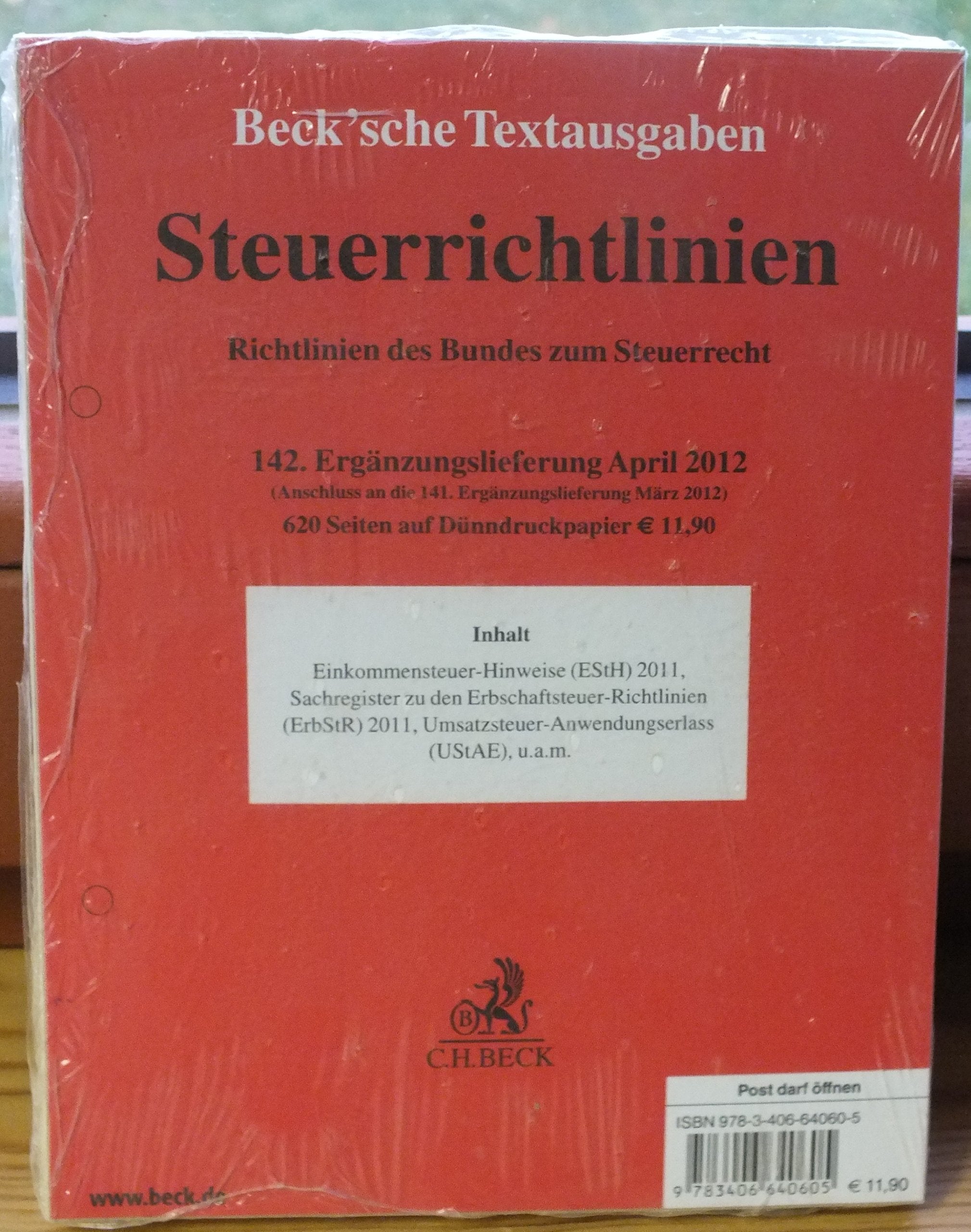 Steuerrichtlinien 142. Ergänzungslieferung: Rechtsstand: 30. April 2012 Law