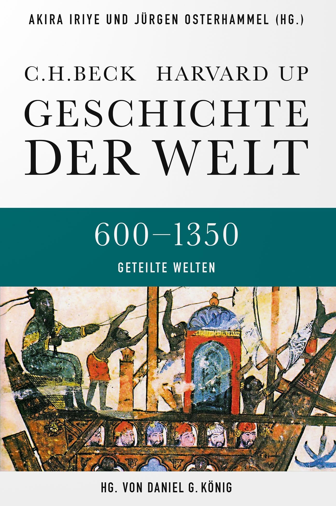 Geschichte der Welt 600-1350 Geteilte Welten Natural Sciences
