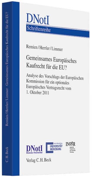 Gemeinsames Europäisches Kaufrecht für die EU? Law