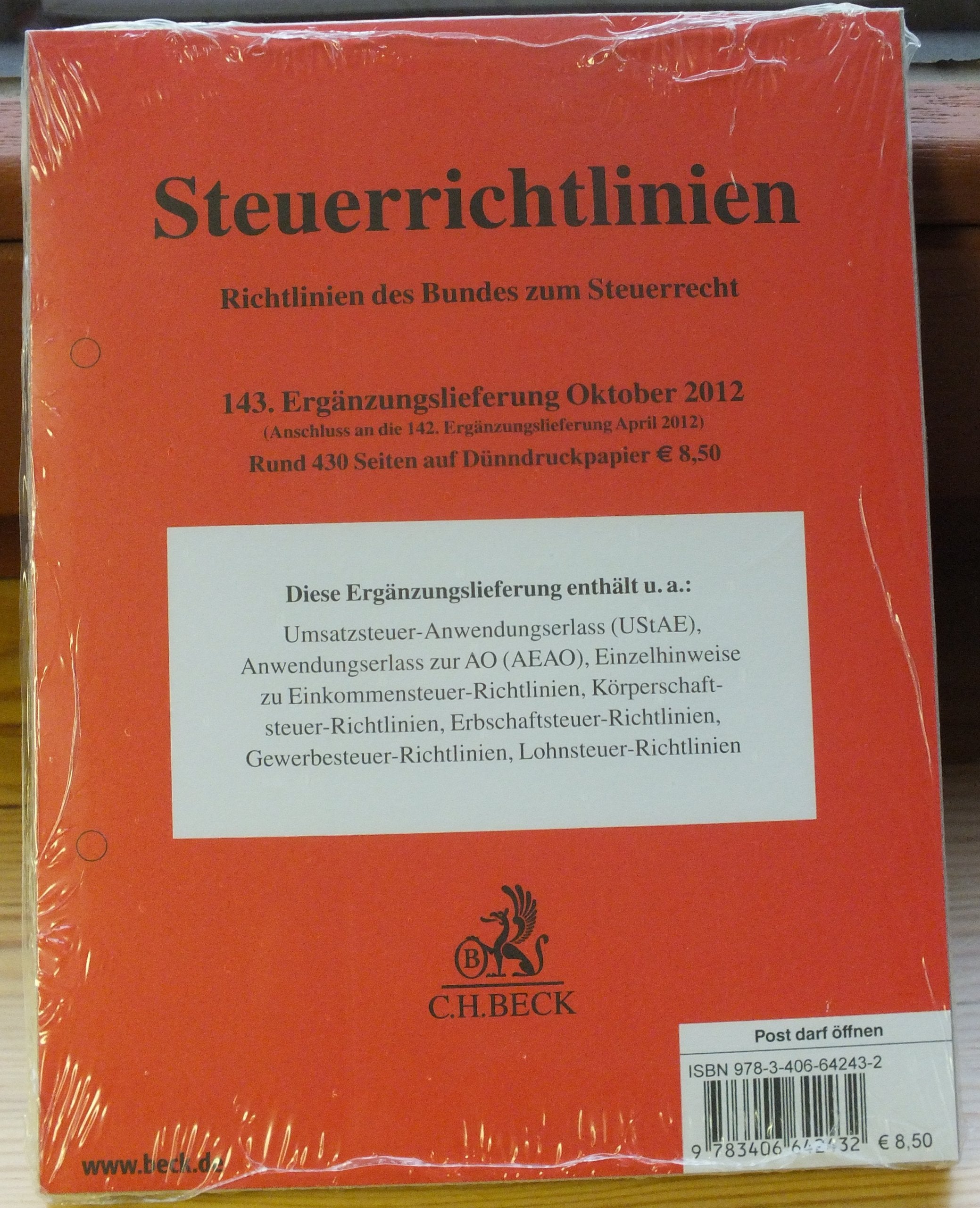 Steuerrichtlinien 143. Ergänzungslieferung: Rechtsstand: 15. Oktober 2012 Law