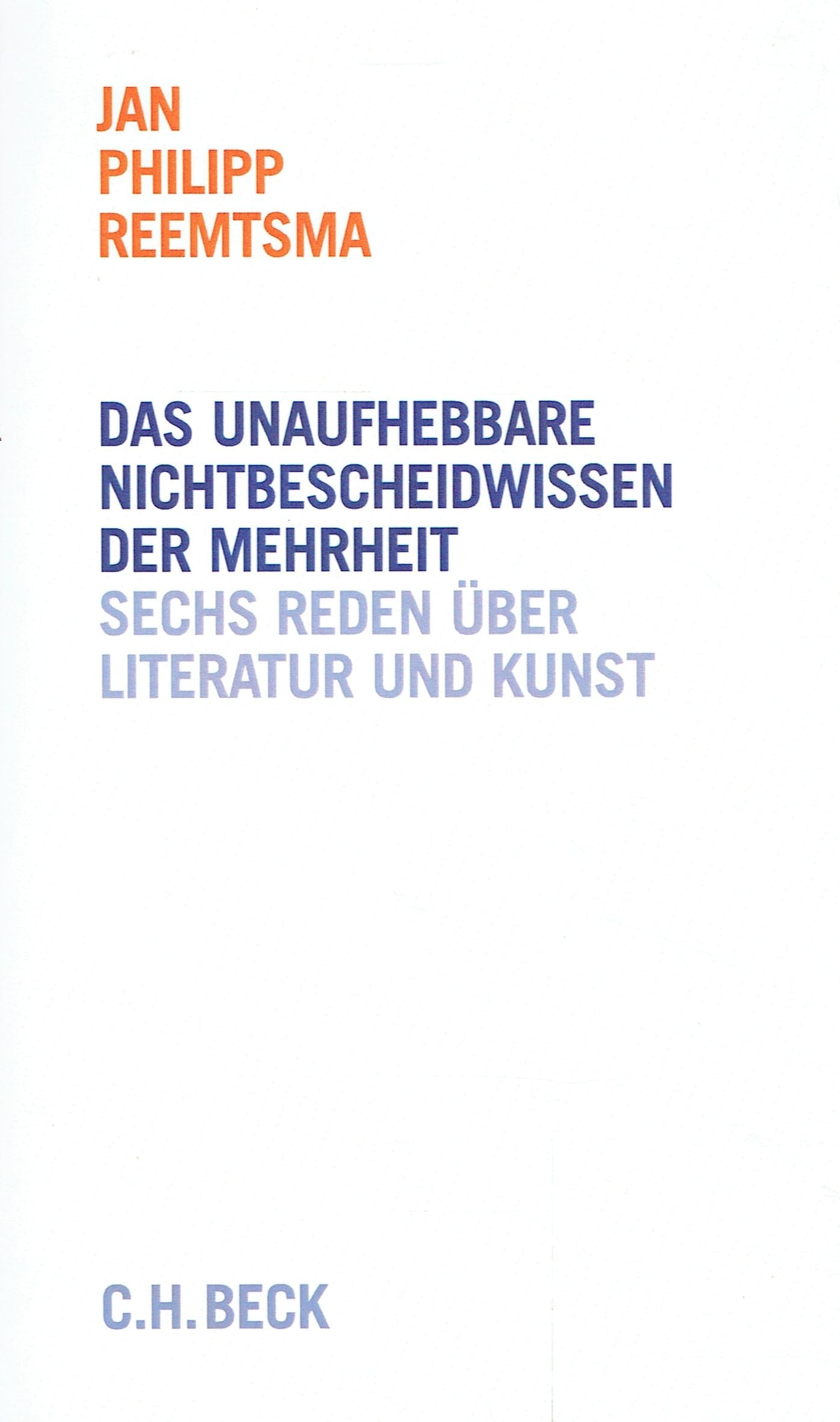 Das unaufhebbare Nichtbescheidwissen der Mehrheit Social Sciences