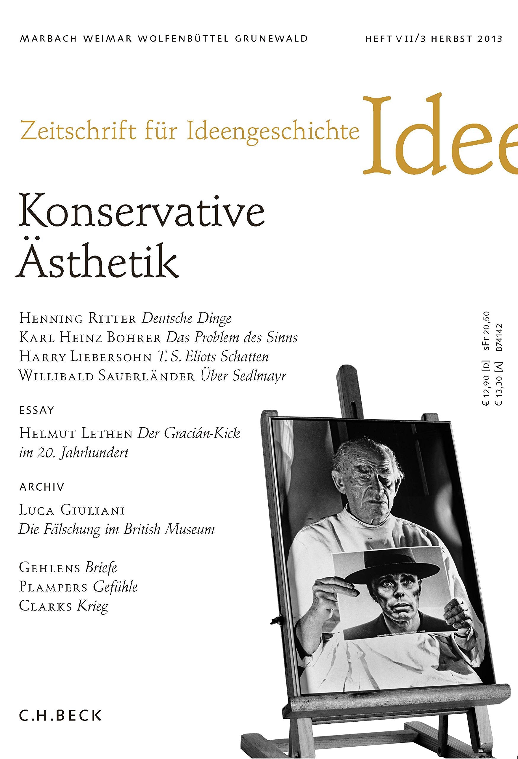 Zeitschrift für Ideengeschichte Heft VII/3 Herbst 2013: Konservative Ästhetik Books