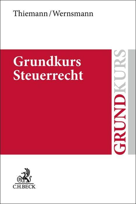 Grundkurs Steuerrecht Law